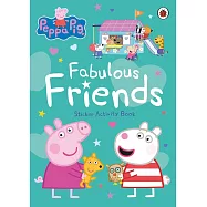 貼紙活動本Peppa Pig: Fabulous Friends: Sticker Activity Book