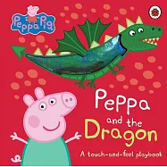 寶寶觸摸書Peppa Pig: Peppa and the Dragon: A Touch-and-Feel Playbook