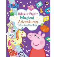 Peppa Pig: Where&rsquo;s Peppa? Magical Adventures: A Search-and-Find Book