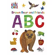 Brown Bear and Friends ABCs: Learn the alphabet with this chunky board book