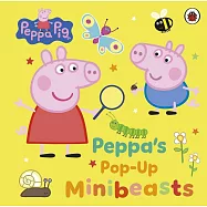 機關立體書Peppa Pig: Peppa’s Pop-Up Minibeasts