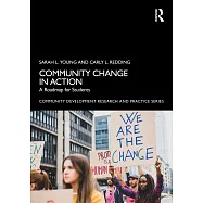 Community Change in Action: A Roadmap for Students