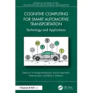 Cognitive Computing for Smart Automotive Transportation: Technology and Applications