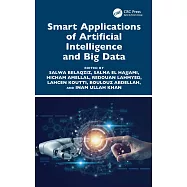 Smart Applications of Artificial Intelligence and Big Data