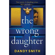 The Wrong Daughter