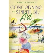 Concerning the Spiritual in Art