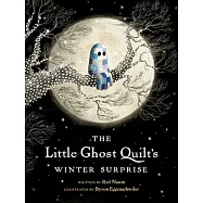 The Little Ghost Quilt’s Winter Surprise