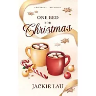 One Bed for Christmas: A Baldwin Village Novella