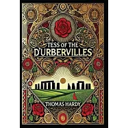 Tess of the d&rsquo;Urbervilles (Collector&rsquo;s Edition) (Laminated Hardback with Jacket)
