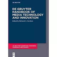 de Gruyter Handbook of Media Technology and Innovation