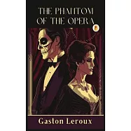 The Phantom of the Opera