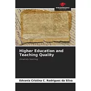 Higher Education and Teaching Quality