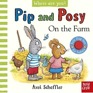不織布翻翻書(附音檔)Pip and Posy, Where are you? On the Farm (A Felt Flaps Book)