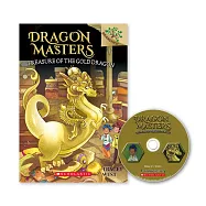 Dragon Masters #12 (附CD 或下載官方App掃碼聽故事) TREASURE OF GOLD DRAGON