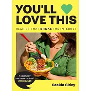 You’ll Love This: Recipes That Broke the Internet