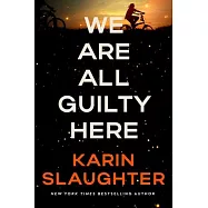 We Are All Guilty Here