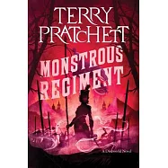 Monstrous Regiment: A Discworld Novel