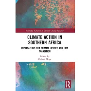 Climate Action in Southern Africa: Implications for Climate Justice and Just Transition