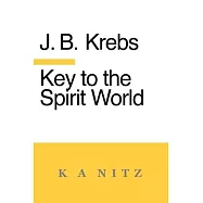 Key to the Spirit World: The Art of Living