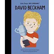 大衛.貝克漢傳記繪本【小不點大夢想系列】Little People, Big Dreams: David Beckham