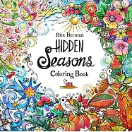 Hidden Seasons Coloring Book: Color and Breathe