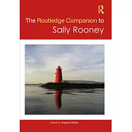 The Routledge Companion to Sally Rooney