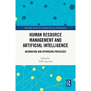 Human Resource Management and Artificial Intelligence: Automating and Optimizing Processes