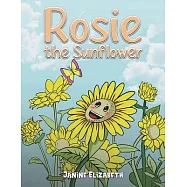 Rosie the Sunflower