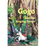 Gogo and the Singing Forest