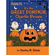 It’s the Great Pumpkin, Charlie Brown