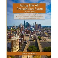 Acing the AP Precalculus Exam 2nd Edition (with solutions)