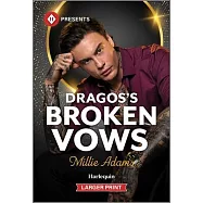 Dragos’s Broken Vows