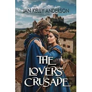 The Lovers’ Crusade