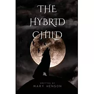 The Hybrid Child
