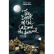 The Book of the Cat and the Funnel