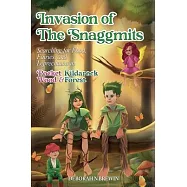Invasion of the Snaggmits: Searching for Food, Fairies, and Leprechauns in Pocket Wood and Kildarock Forest