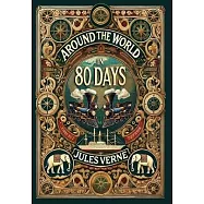 Around the World in 80 Days (Collector&rsquo;s Edition) (Laminated Hardback with Jacket)