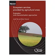 Ecosystem Services provided by agricultural areas: Evaluation and characterisation approaches