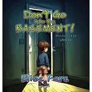Don’t Go to the Basement
