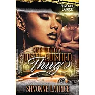 Married to a Distinguished Thug 2