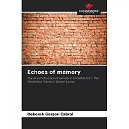 Echoes of memory