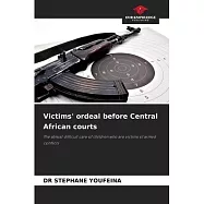 Victims’ ordeal before Central African courts