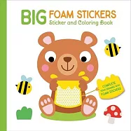Big Foam Stickers: Sticker & Coloring Book (Bear & Friends)
