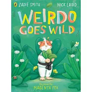 Weirdo Goes Wild