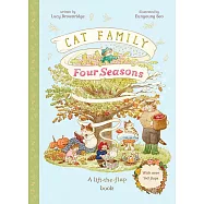 【超過140個翻翻機關】貓咪家族的四季生活Cat Family Four Seasons: A Lift-the-Flap Book (with over 140 flaps) (The Cat Family)