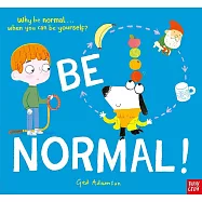 【附QR code音檔】Be Normal! Why Be Normal... When You Can be Yourself?