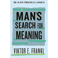 Man’s Search for Meaning