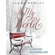 In My World: A Winter Wonderland