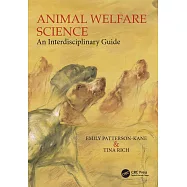 Animal Welfare Science: An Interdisciplinary Guide