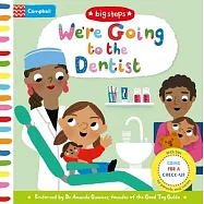 We’re Going to the Dentist: Going for a Check-Up
